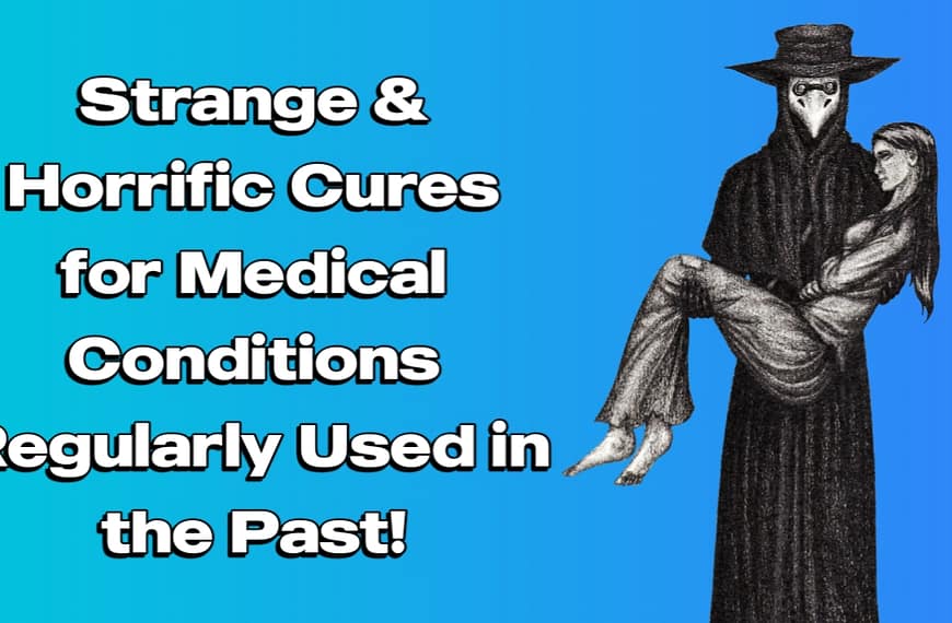 10 Strange & Horrifying Ancient Remedies Used in the Past
